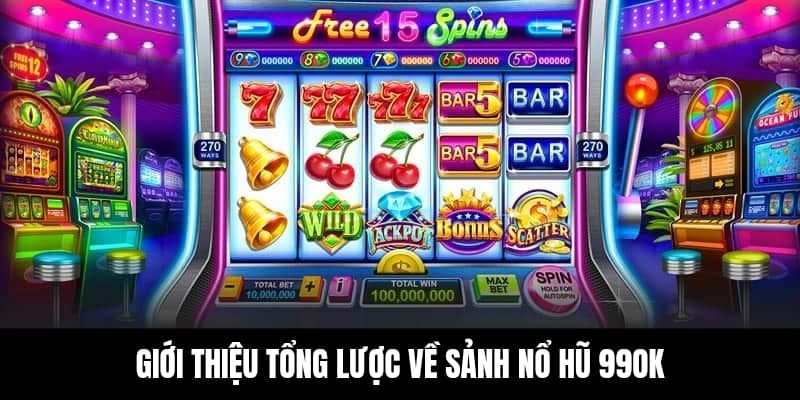 Nổ Hũ 1 Khái quát về sân chơi nổ hũ tại 99OK